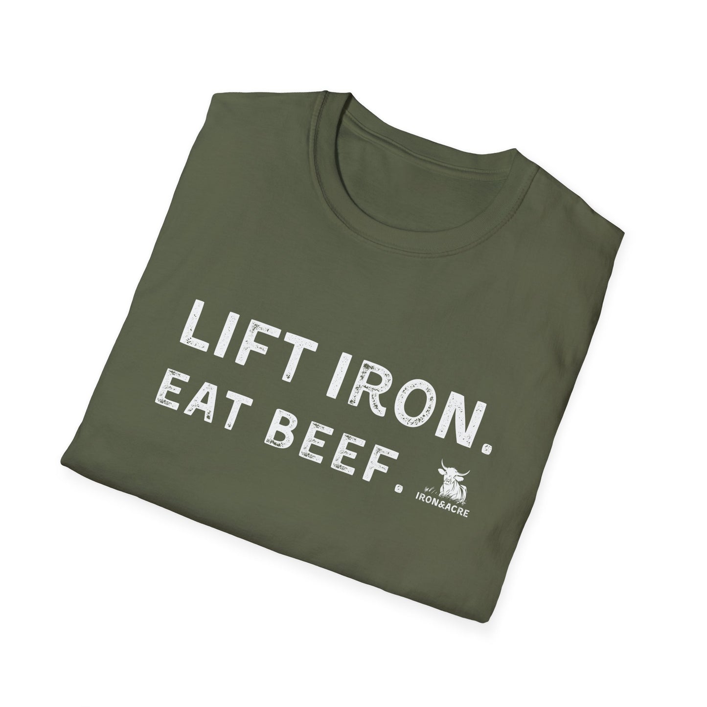 Stylish olive green unisex tee with 'Lift Iron. Eat Beef.' print, perfect for fitness enthusiasts.