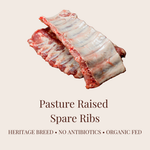Pasture-Raised Heritage Spare Ribs (1.5LB)